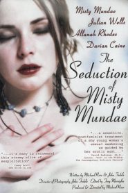 Seducția lui Misty Mundae