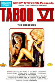 Taboo VI: Obsesia